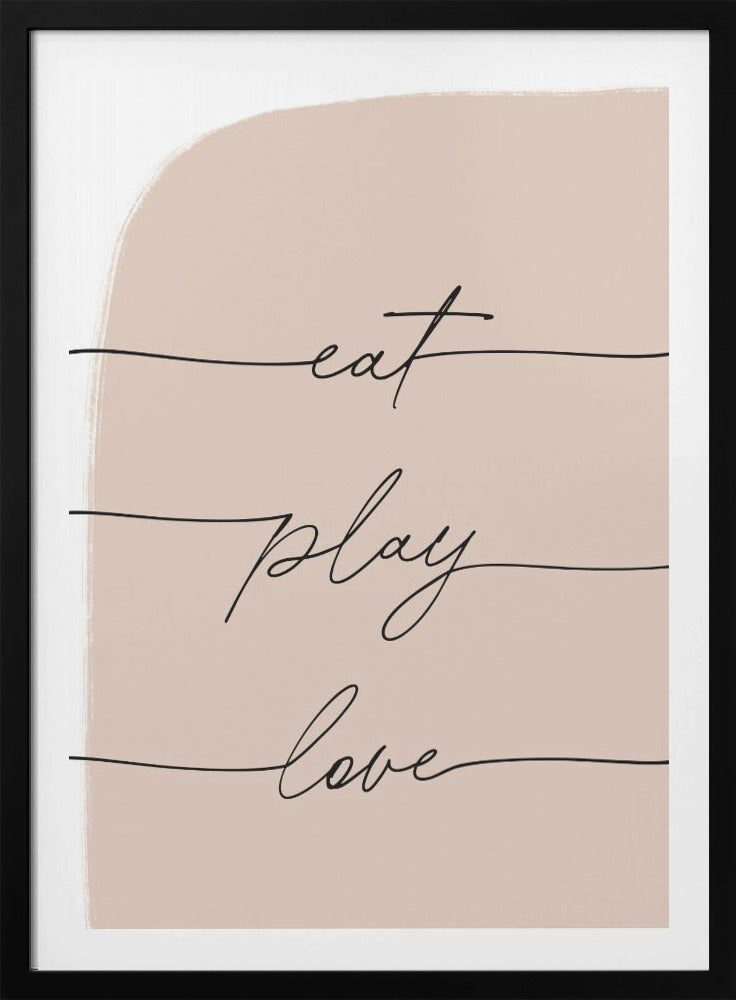 Eat Play Love | Poster