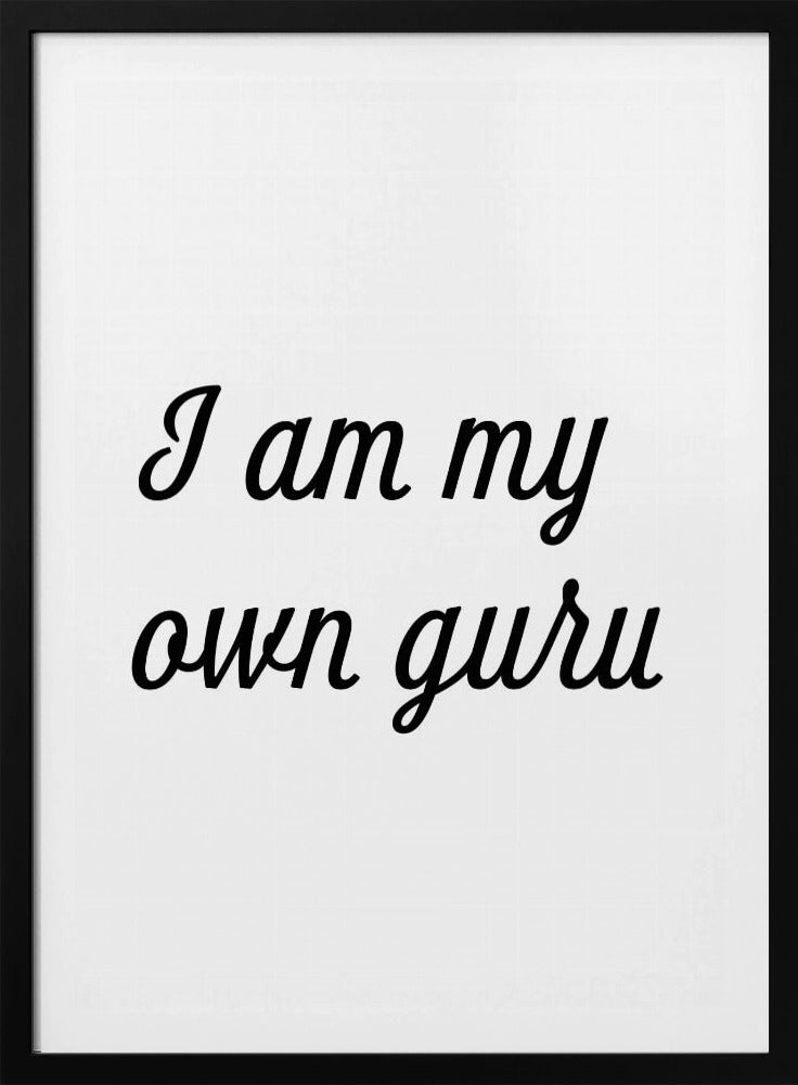 I am my own guru | Poster