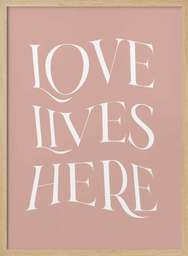 Love Lives Here | Poster