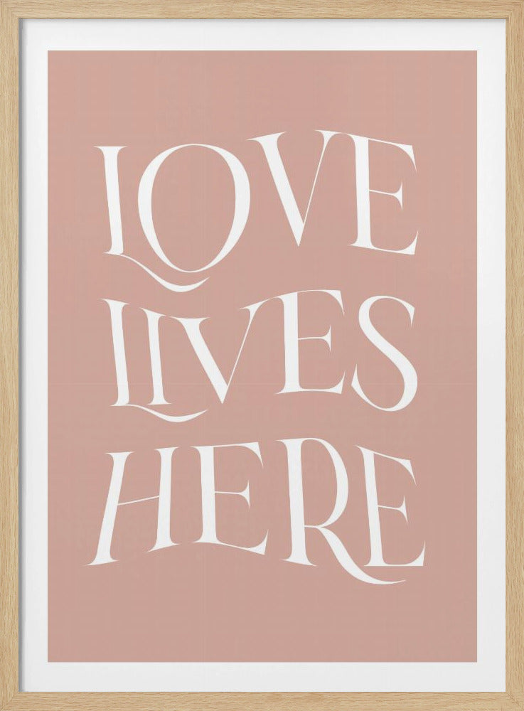 Love Lives Here | Poster