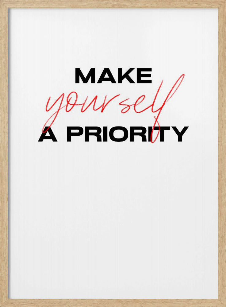 Make Yourself a Priority | Poster