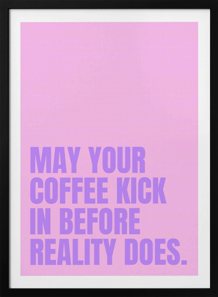 Coffee vs. Reality | Poster
