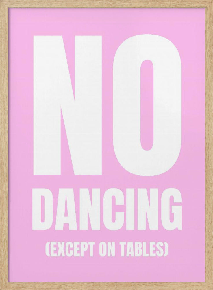 Only Dance on Tables | Poster