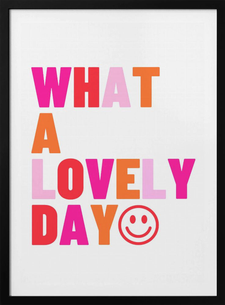 Lovely Day Vibes | Poster