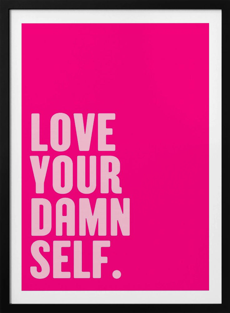 Self-Love Boldly | Poster