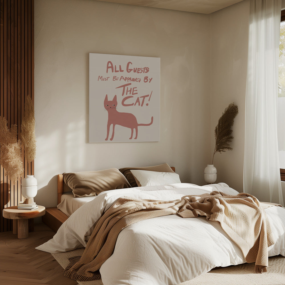 All guests must be approved by the cat! | Canvas