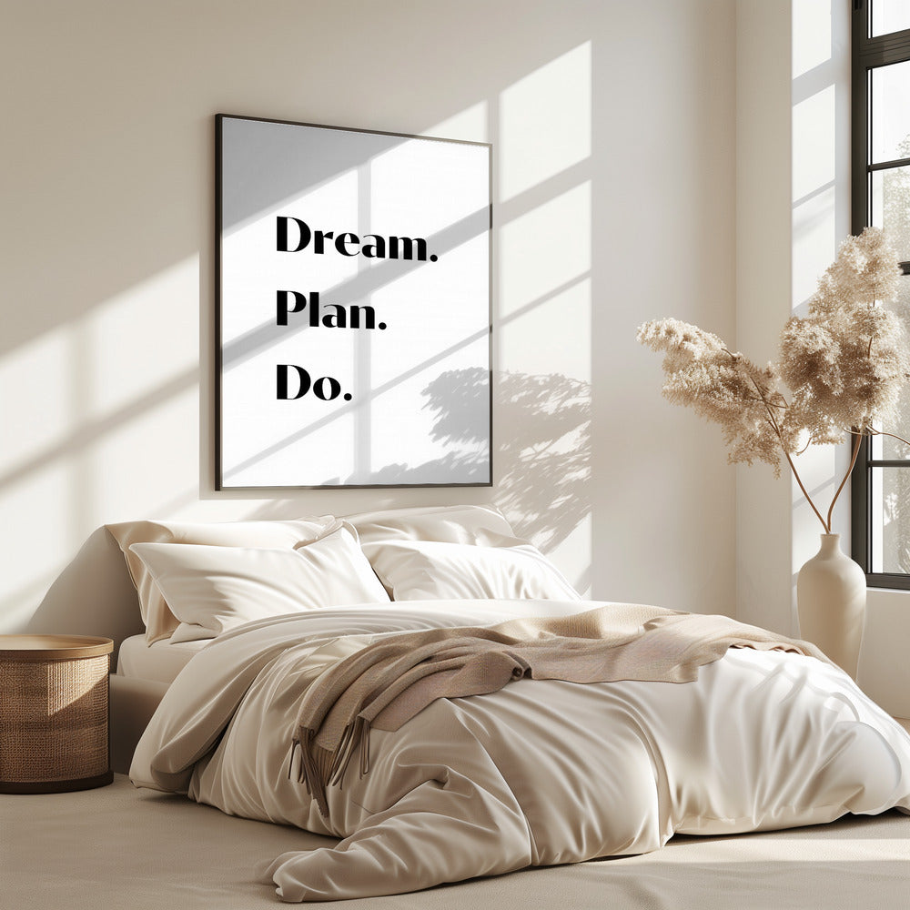 Dream Plan Do | Poster