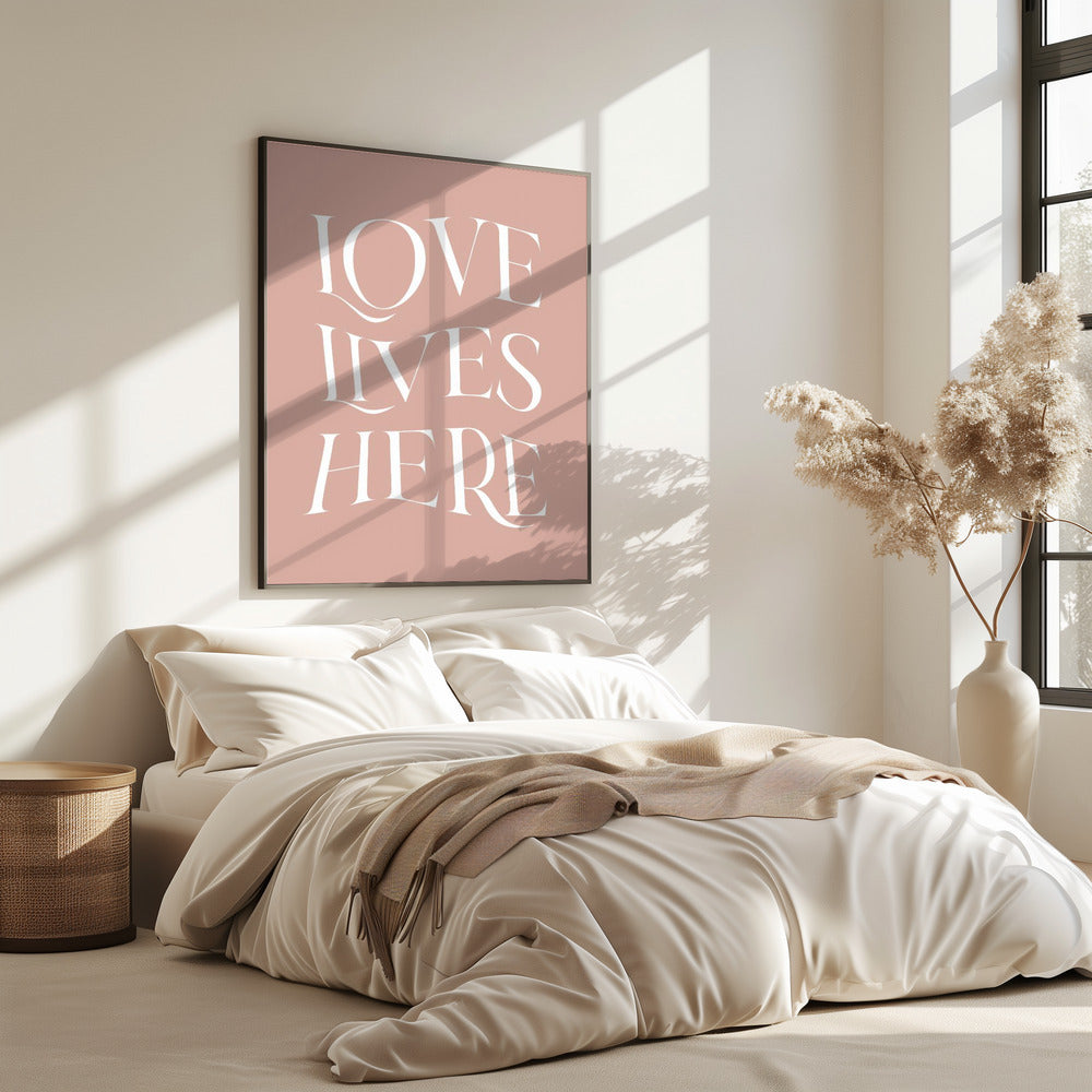Love Lives Here | Poster