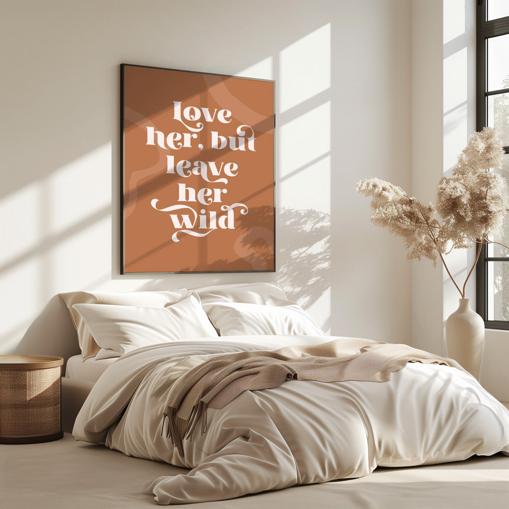 Love Her Wild | Poster