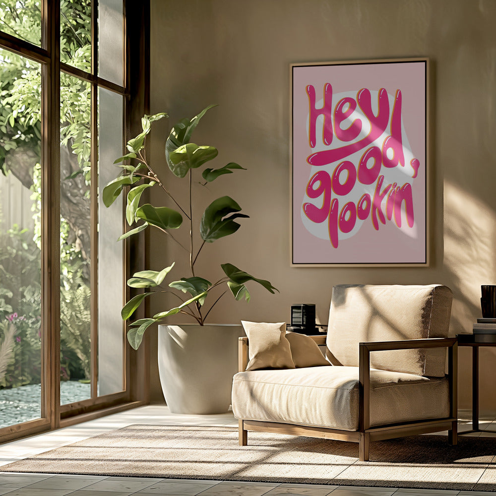 Good lookin | Poster
