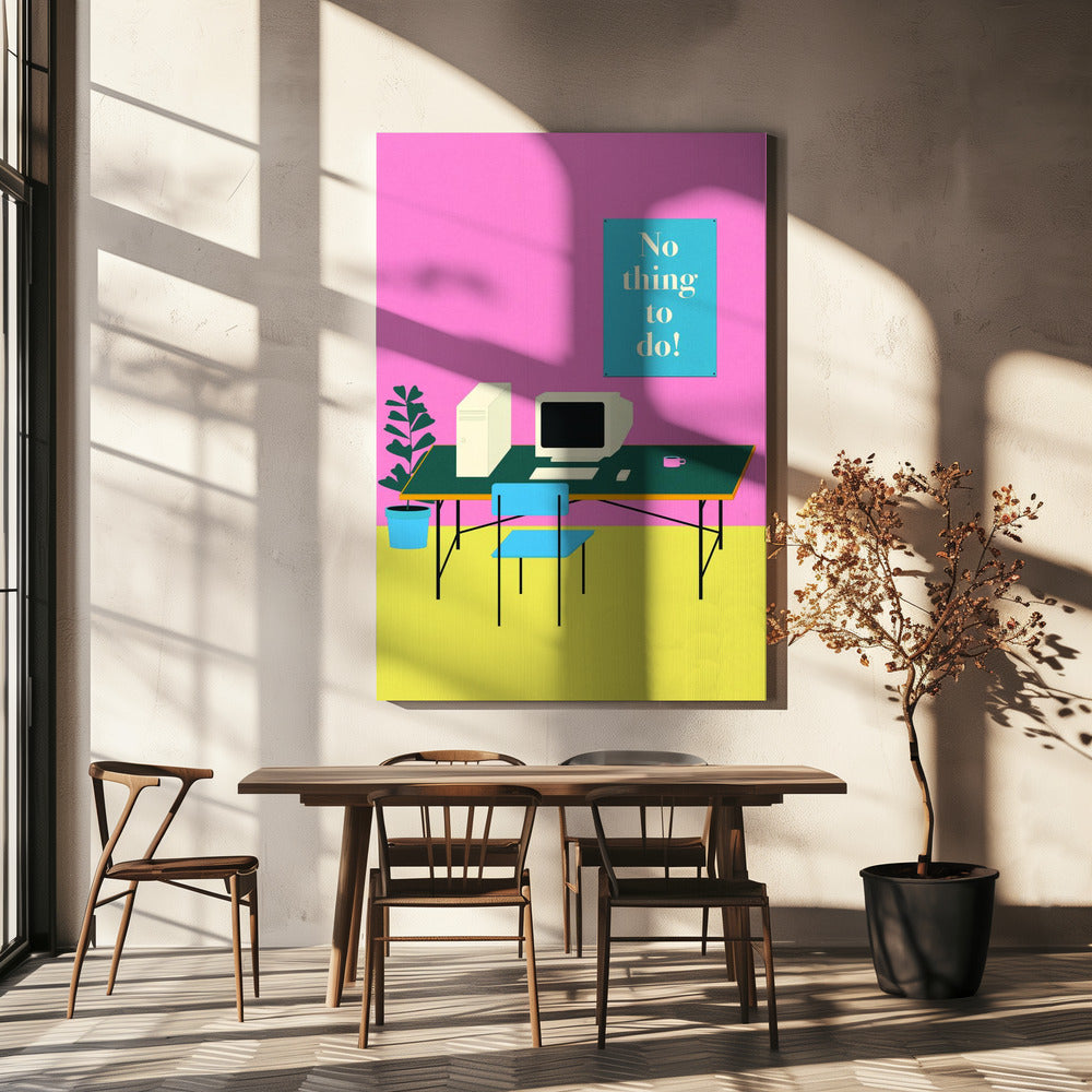 Nothing To Do | Canvas