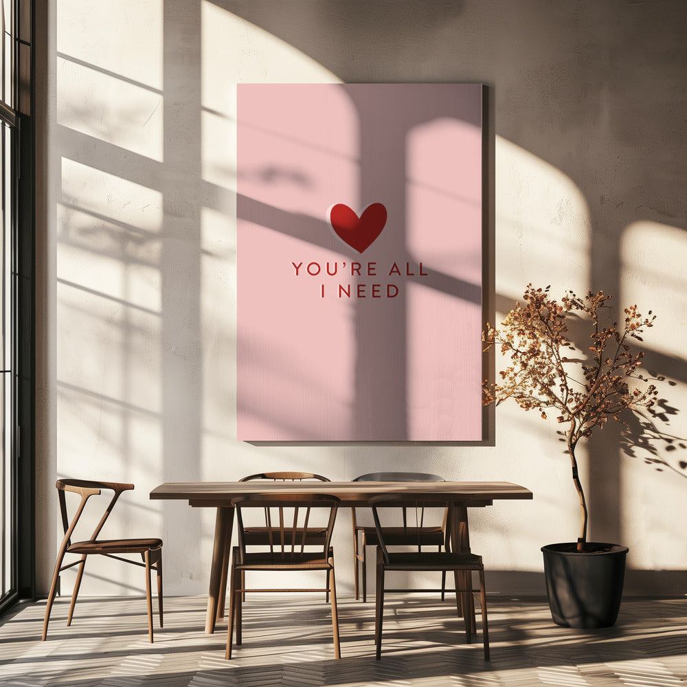 Your All I need | Canvas