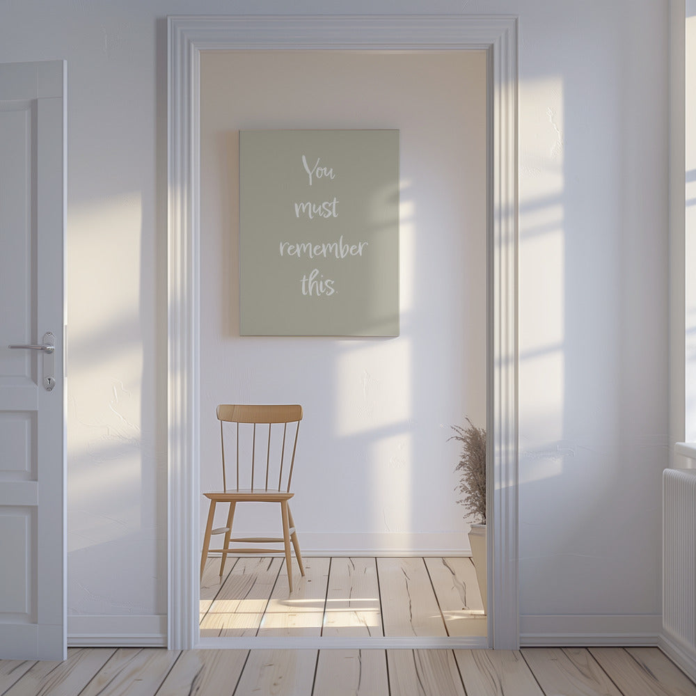You must remember this | Canvas