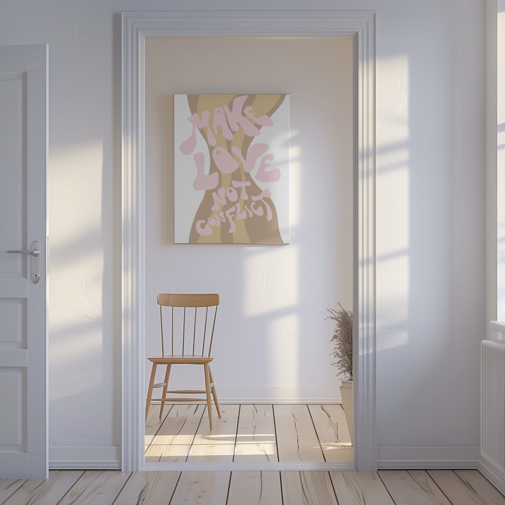 Make Love not Conflict | Canvas