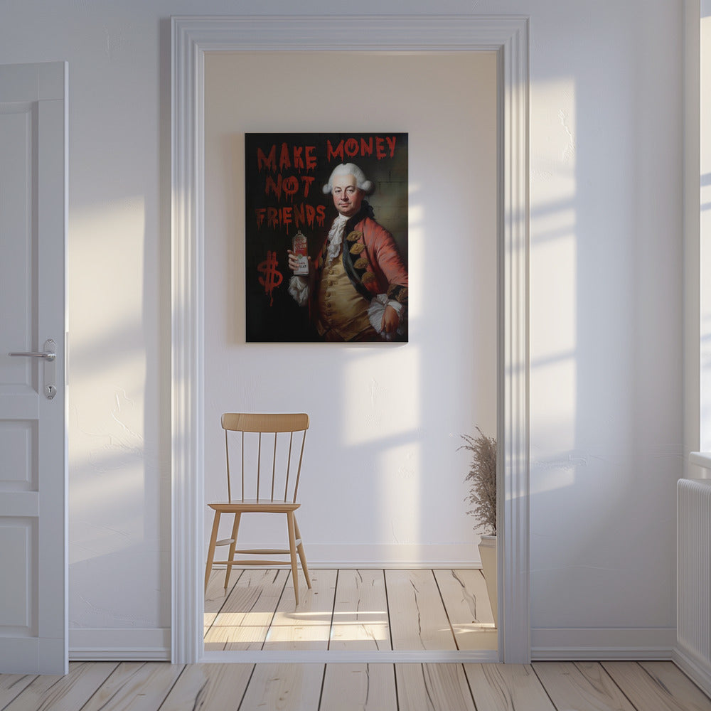 Make Money Not Friends | Canvas