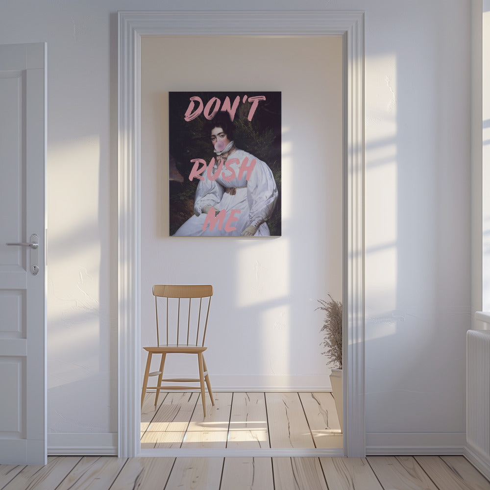 Dontrushme24p Ratioiso | Canvas
