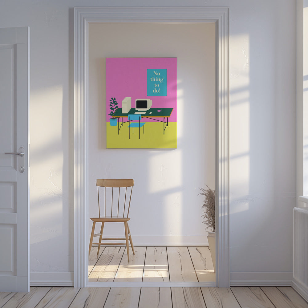 Nothing To Do | Canvas