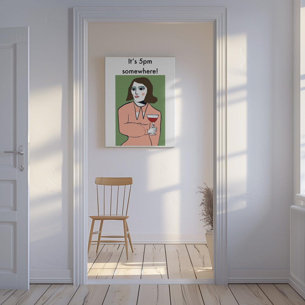 It's 5pm Somewhere - Humour Lady drinking wine | Canvas