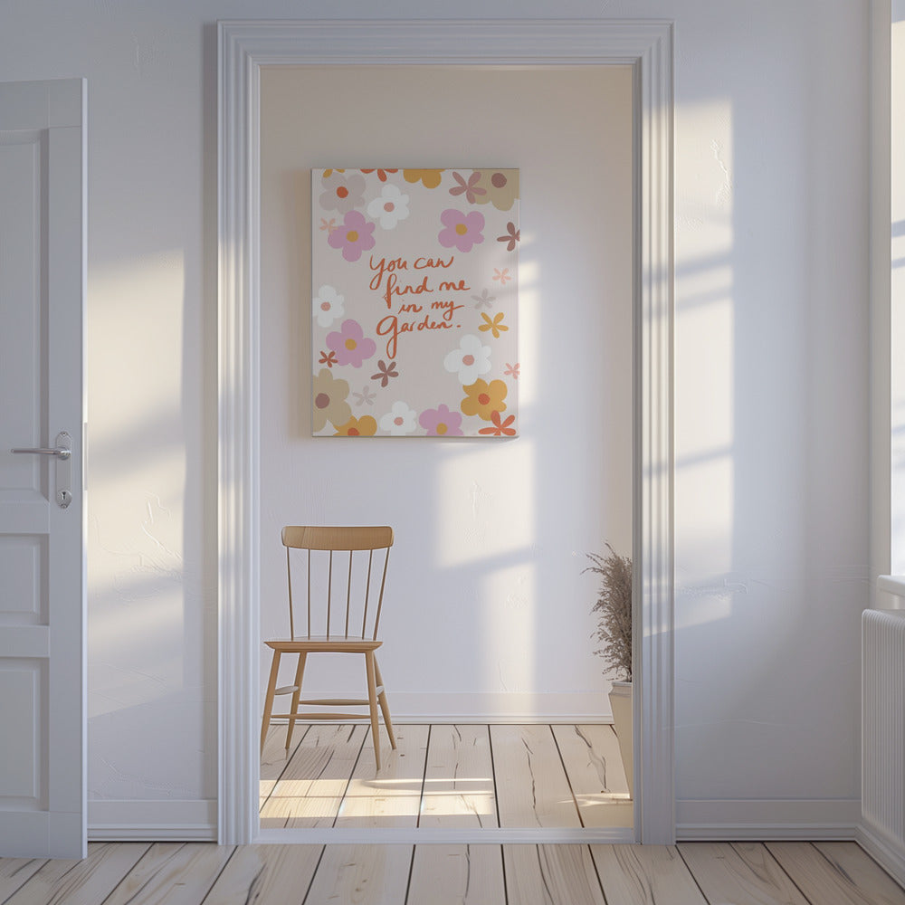 Find Me In My Garden 1 | Canvas