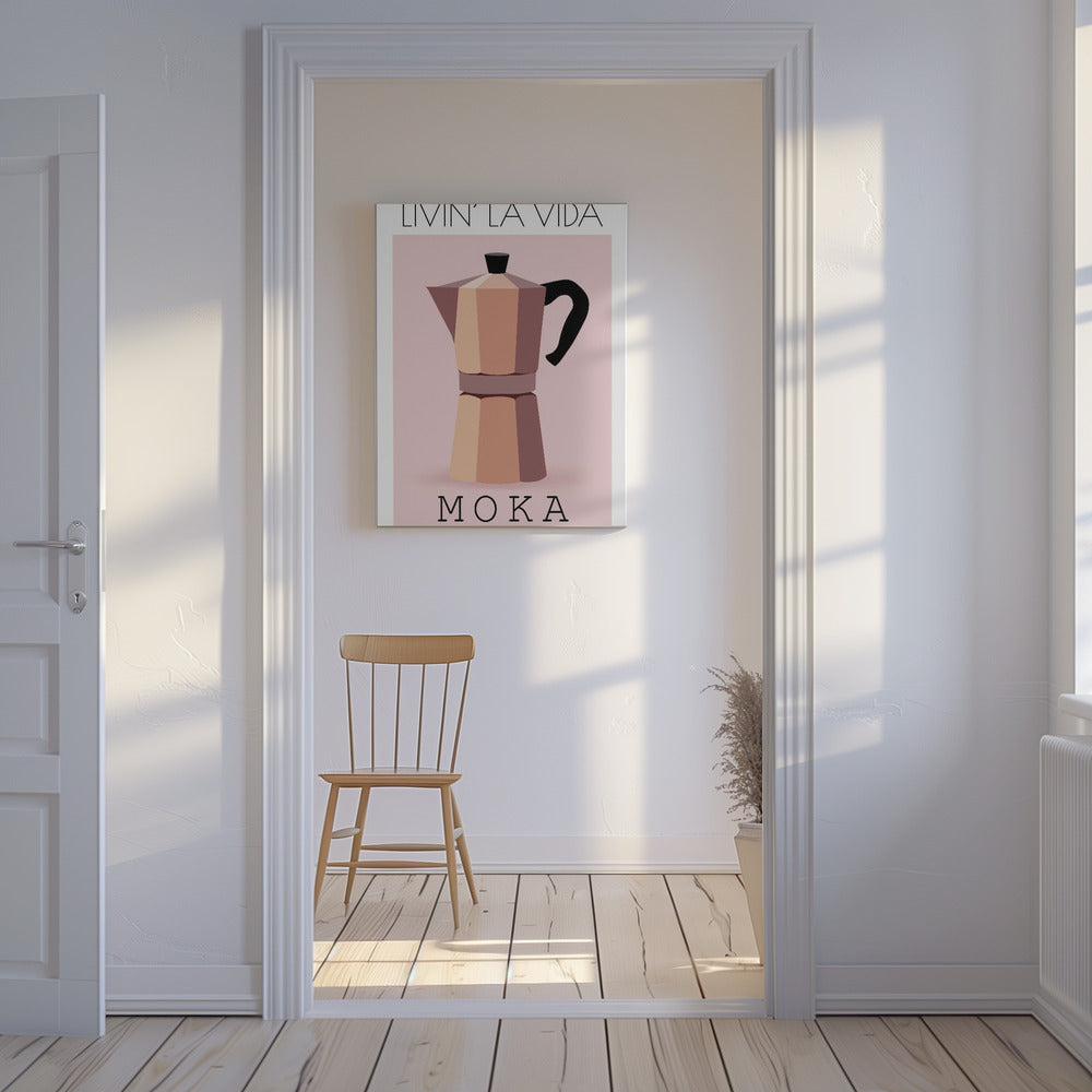 Livin' La Vida Moka | Canvas