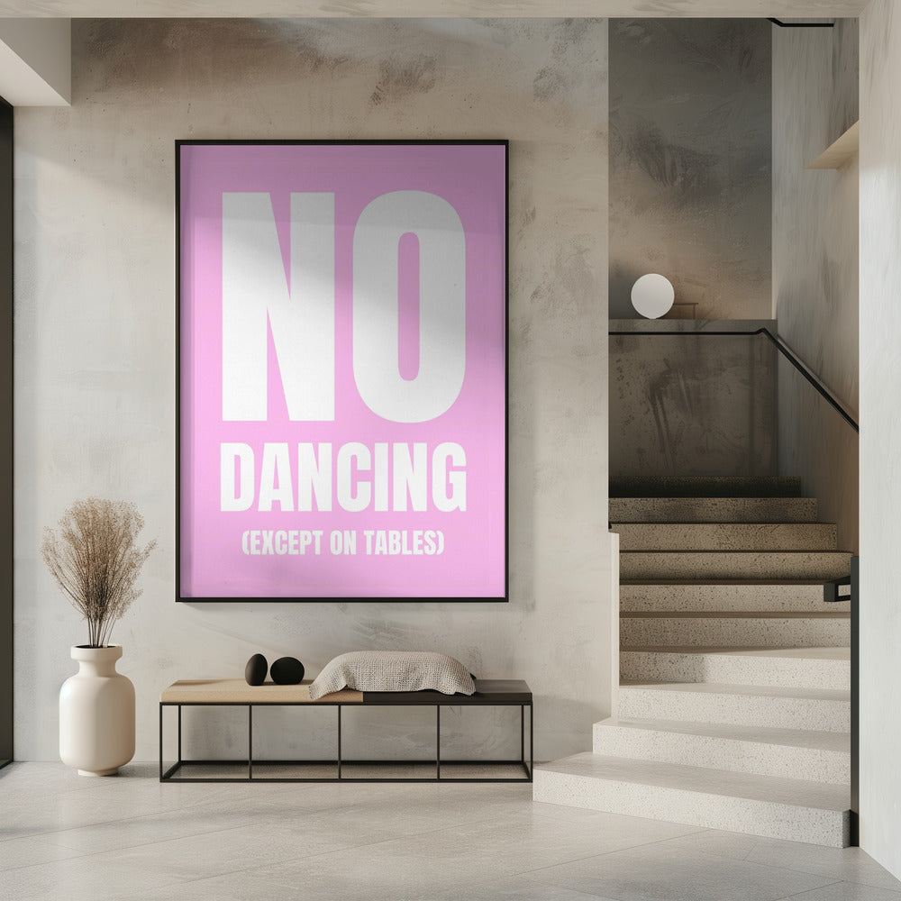 Only Dance on Tables | Poster