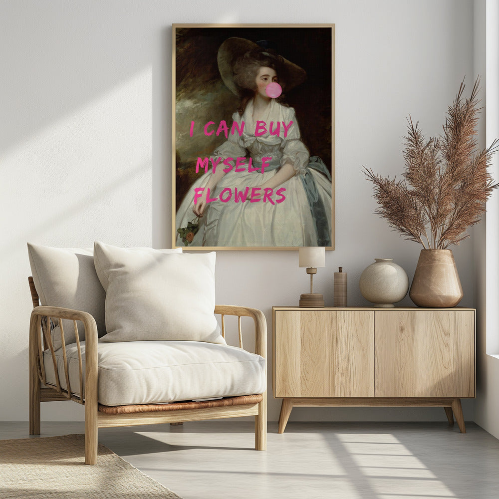 I Can Buy Myself Flowers | Poster