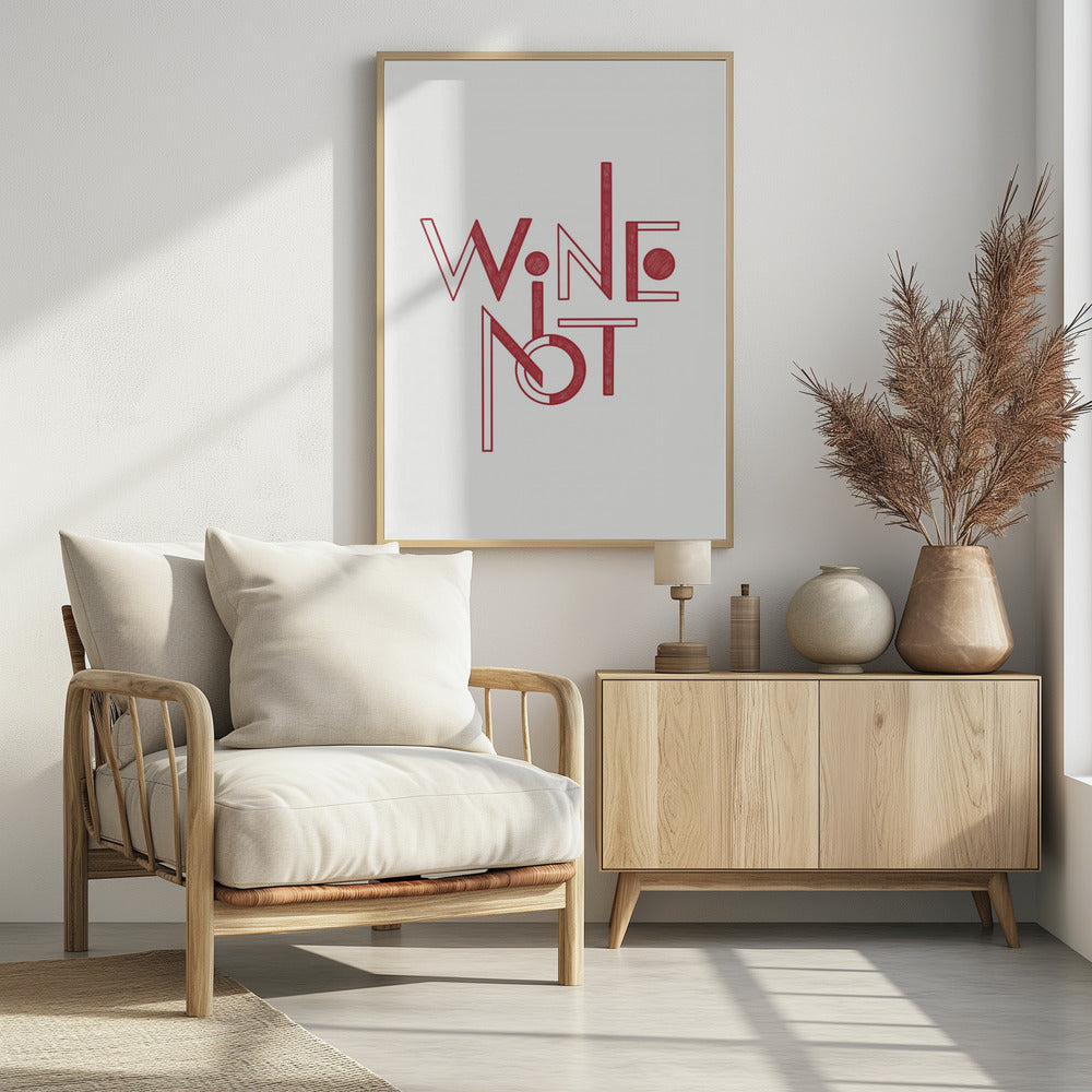 Wine Not hand-drawn text & quote | Poster