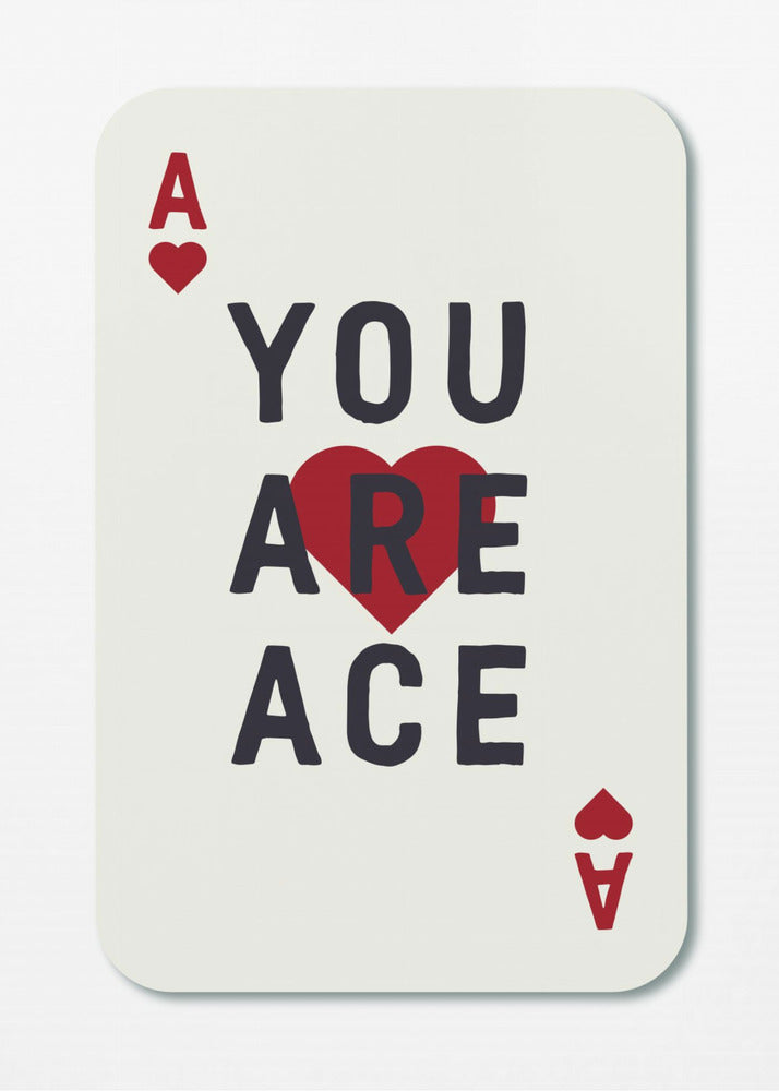 You Are Ace | Canvas