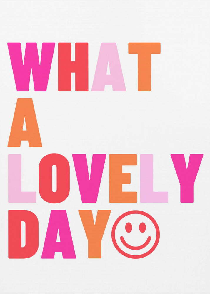 Lovely Day Vibes | Poster