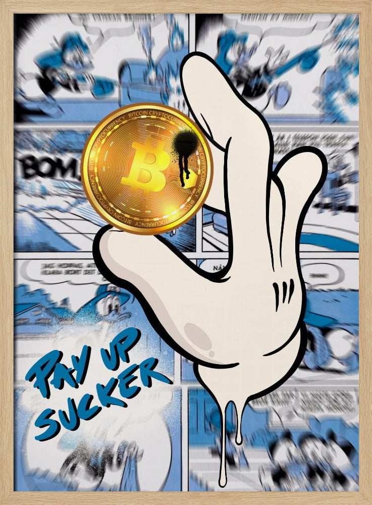 Pay up sucker | Poster