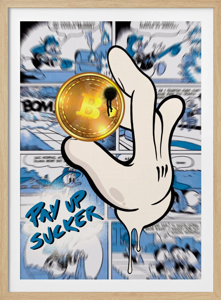 Pay up sucker | Poster