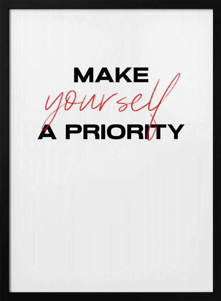 Make Yourself a Priority | Poster
