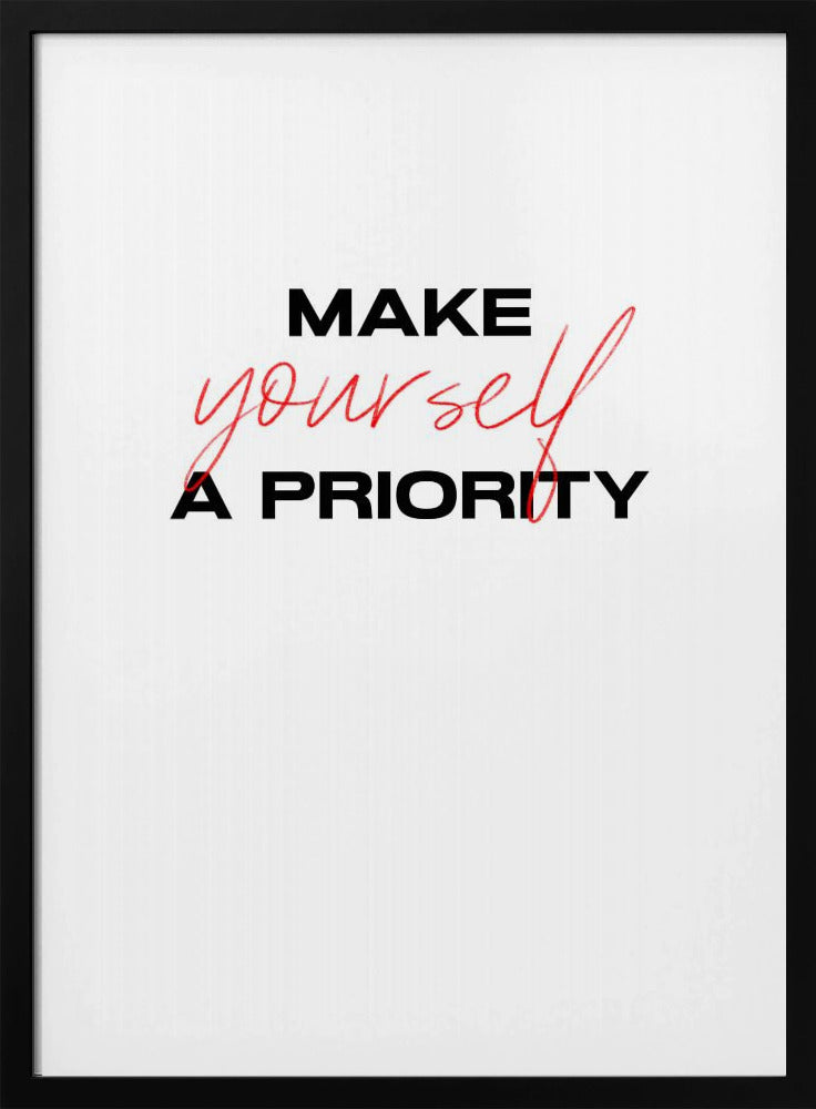 Make Yourself a Priority | Poster