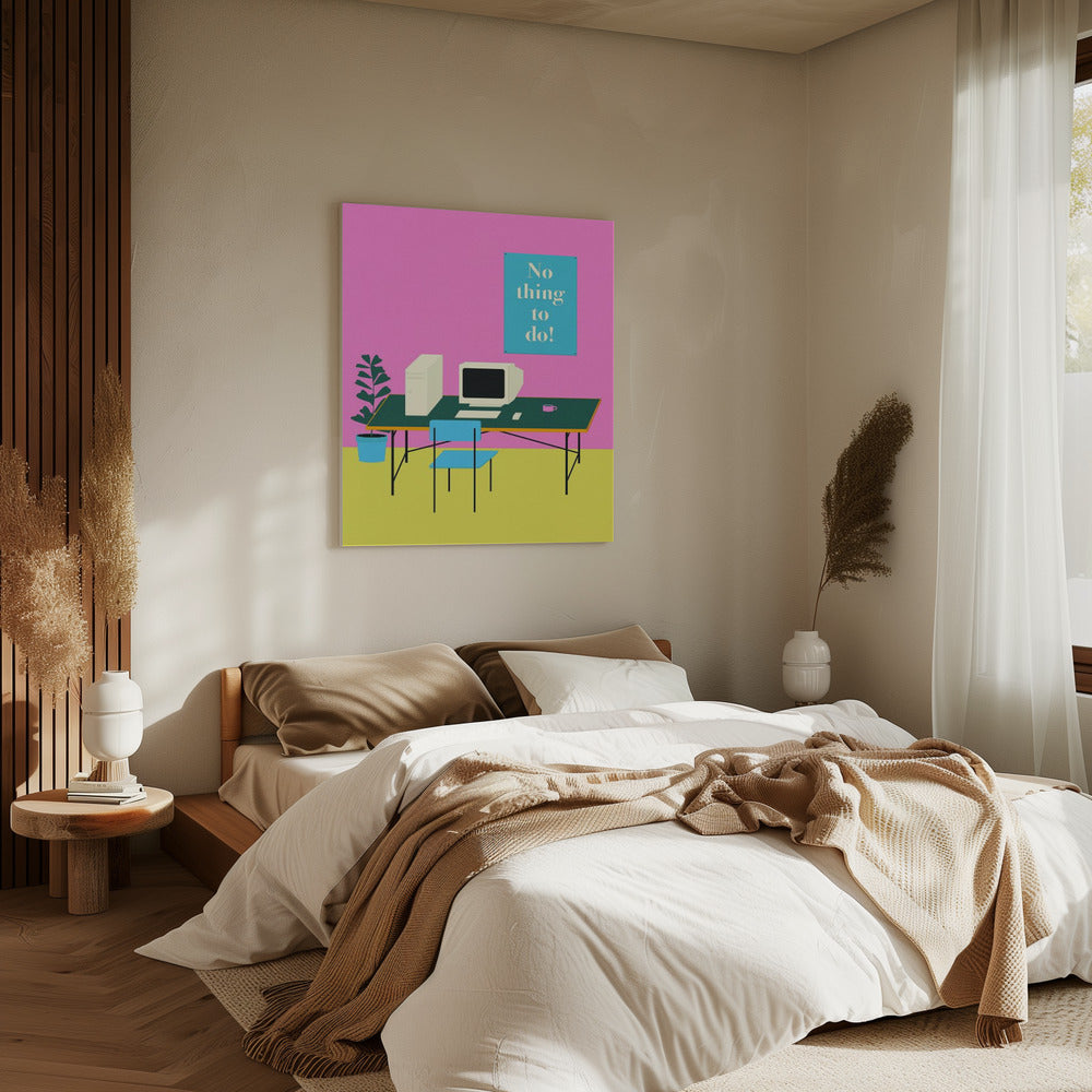 Nothing To Do | Canvas