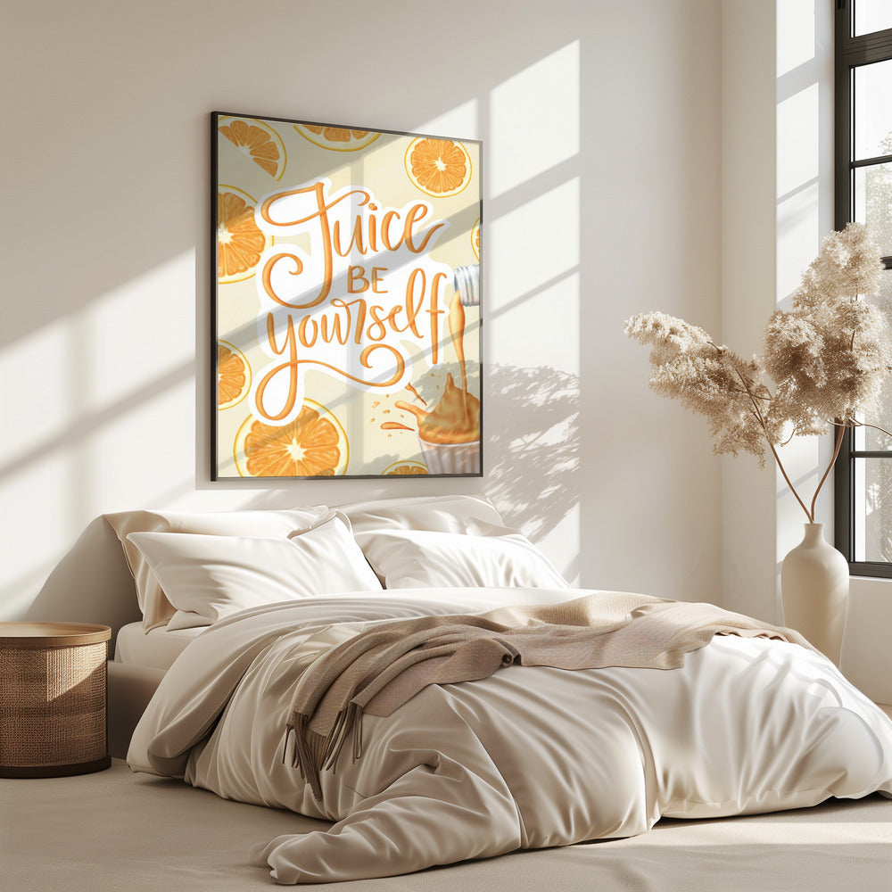 Juice be Yourself | Poster