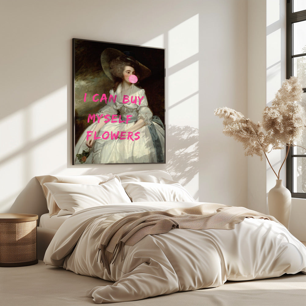 I Can Buy Myself Flowers | Poster