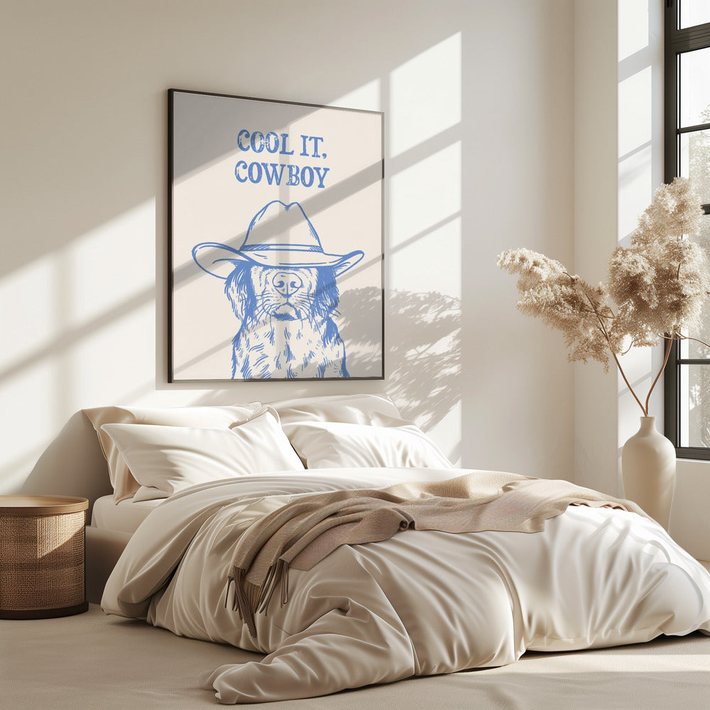 Cool it Cowboy Blue | Poster