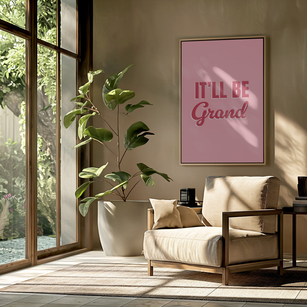 It&#039;ll Be Grand | Poster