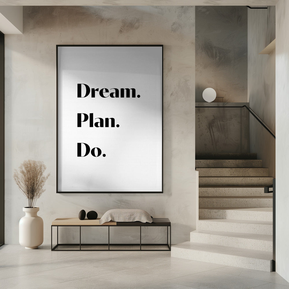 Dream Plan Do | Poster