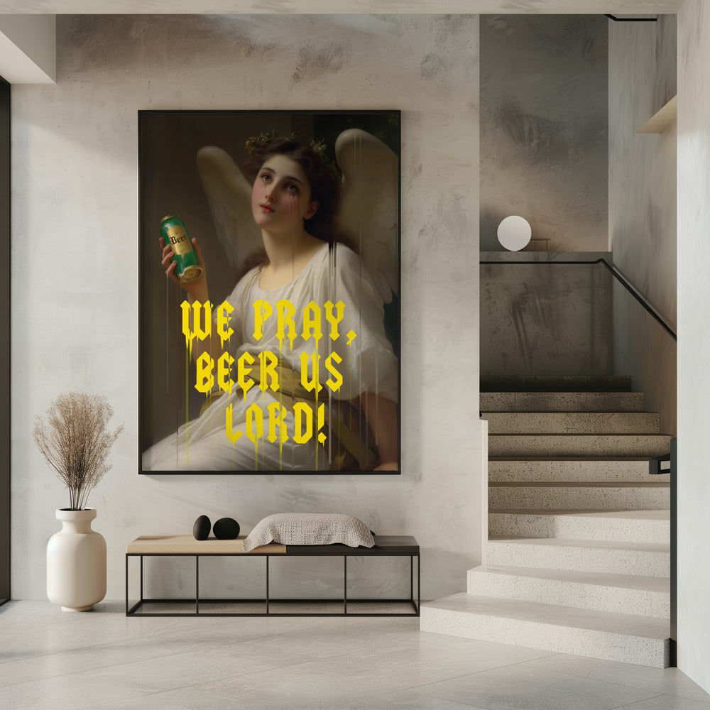 We Pray Beer Us Lord | Poster