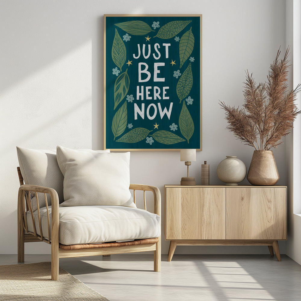 Just Be Nere Now | Poster