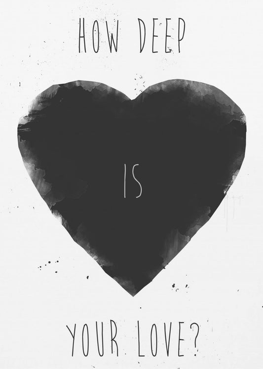 How deep is your love | Canvas