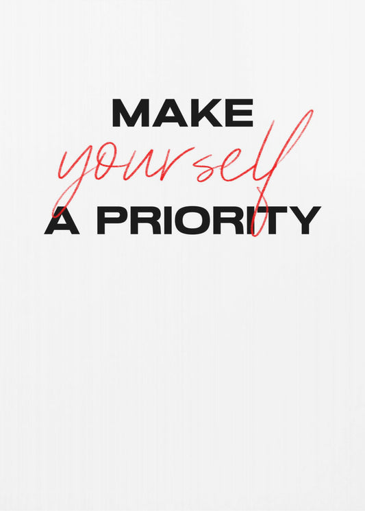 Make Yourself a Priority | Canvas