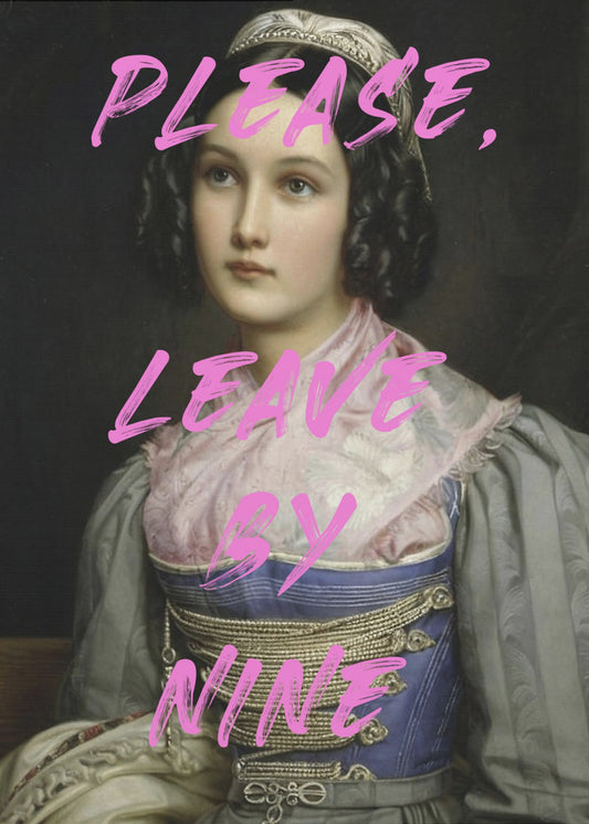 Please, Leave By Nine | Canvas