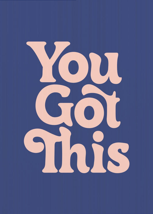 You Got This 293971 | Canvas