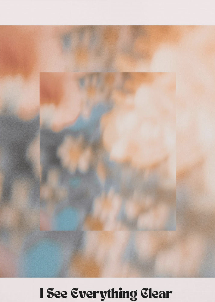 I see everything clear | Poster