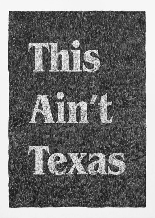 This Ain't Texas | Poster
