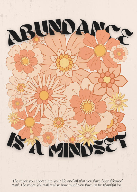 Floral Abundance Vibes | Poster