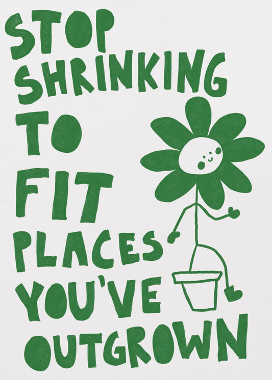 Stop Shrinking | Canvas